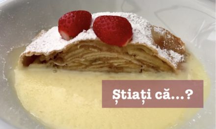 Știați că… ștrudelul cu mere era prăjitura tradițională din Imperiul Austro-Ungar?